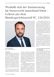 Weshalb sich der Instanzenzug im Steuerrecht manchmal lohnt